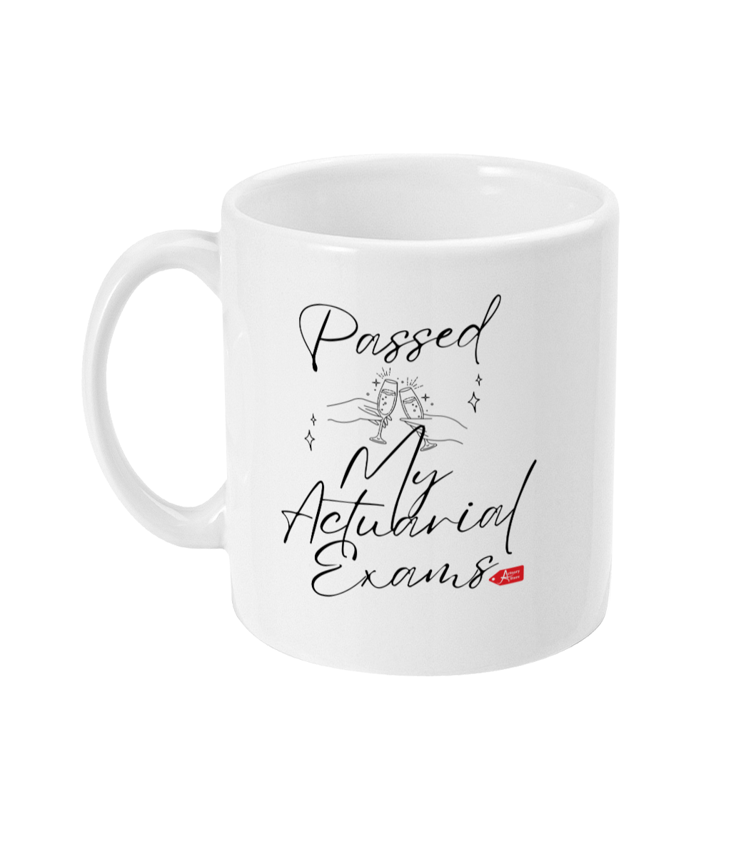 Champagne Passed My Actuarial Exams 11oz Mug