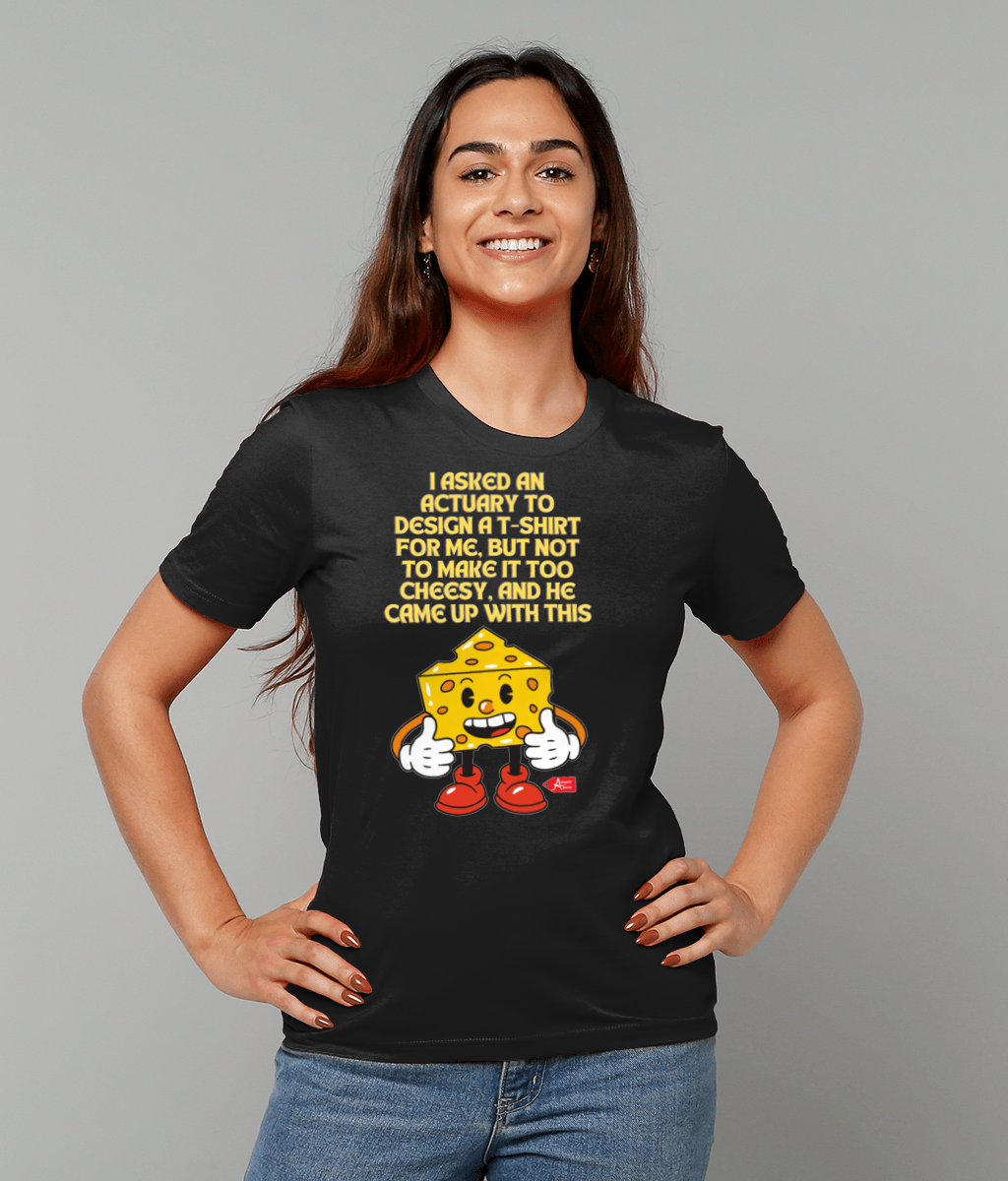 Actuary Design Cheesy T-Shirt