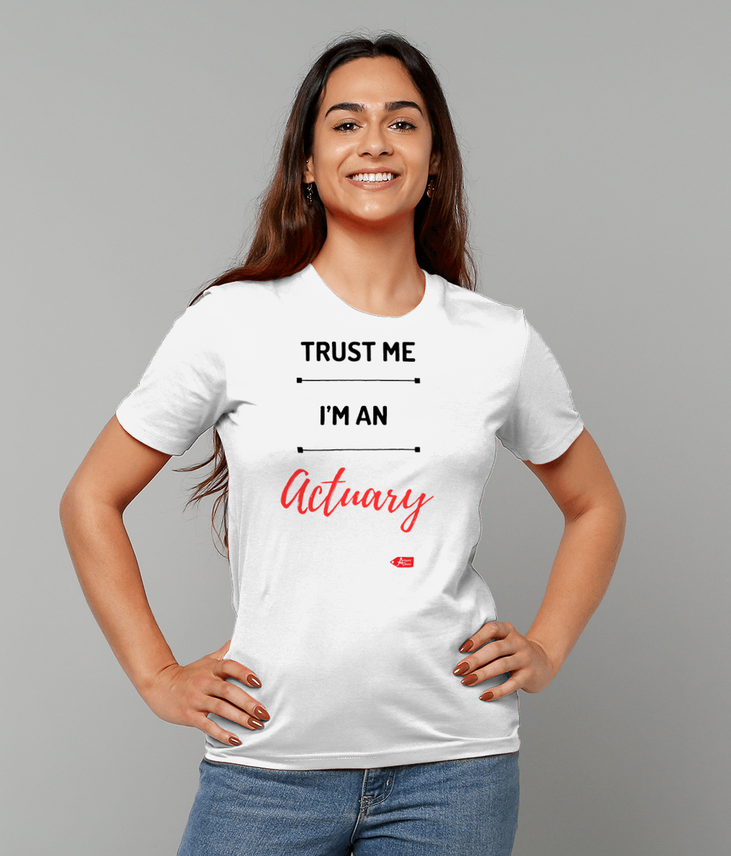 Trust Me I'm An Actuary Red Font T-Shirt