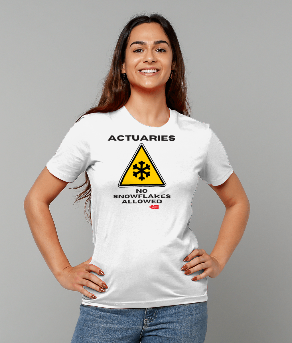 Actuaries No Snowflake Allowed T-Shirt