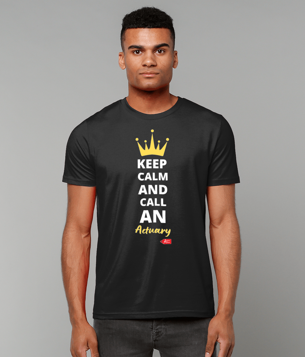 Keep Calm And Call An Actuary Crown T-Shirt