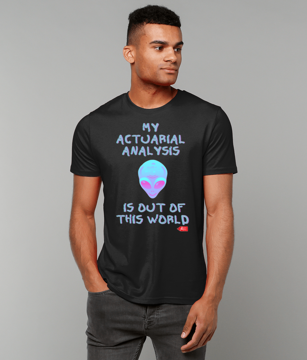 My Actuarial Analysis Is Out Of This World Alien Black T-shirt
