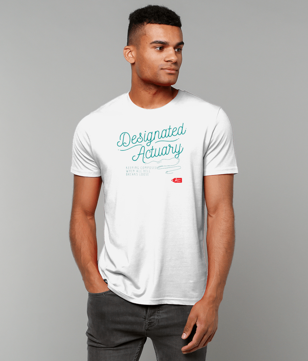Designated Actuary Keeping Composed When All Hell Breaks Loose White T-shirt