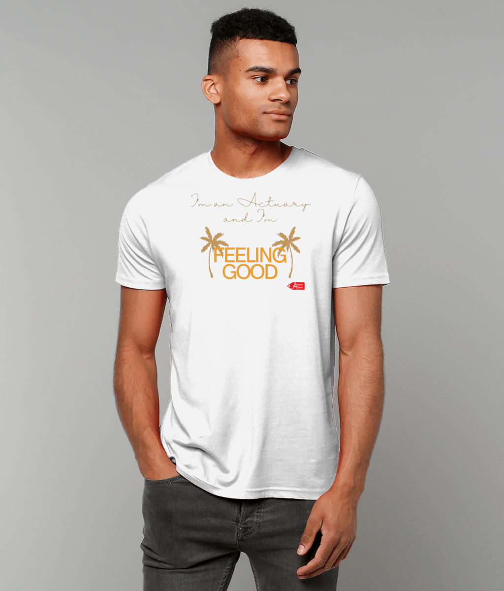 I'm An Actuary And I'm Feeling Good Palm Trees White T-Shirt
