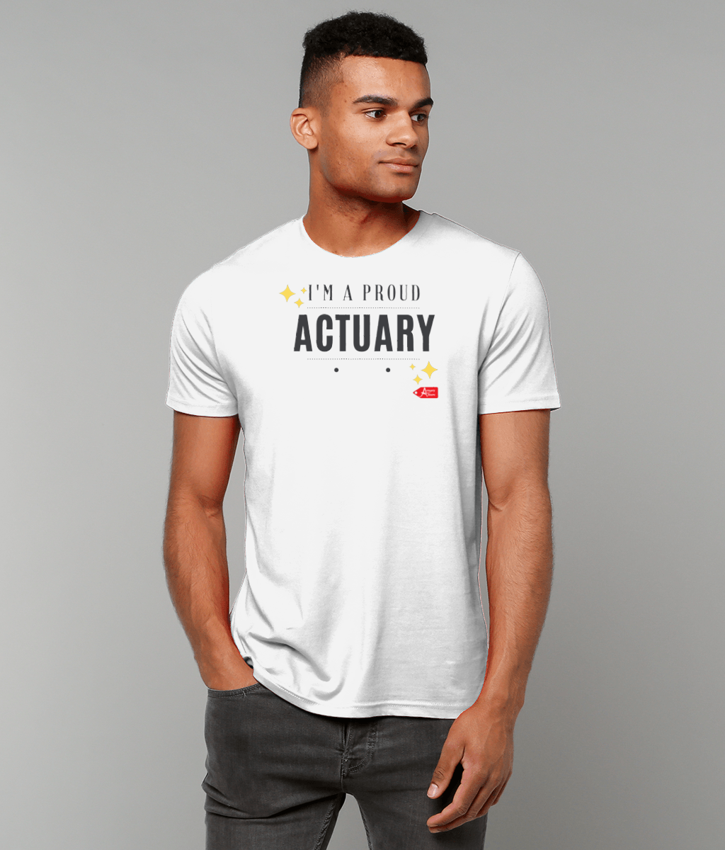 I'm A Proud Actuary Minimalist White T-shirt
