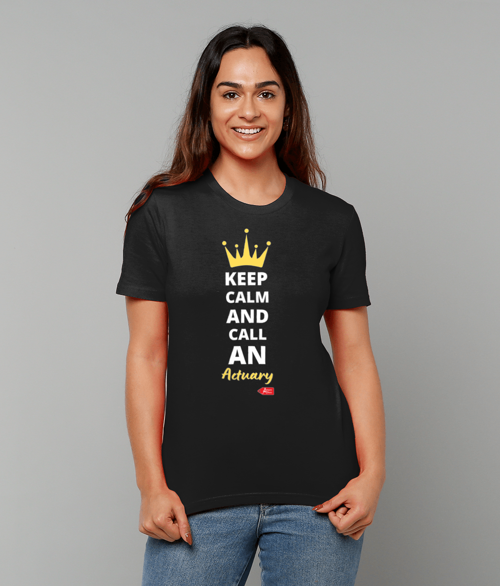 Keep Calm And Call An Actuary Crown T-Shirt