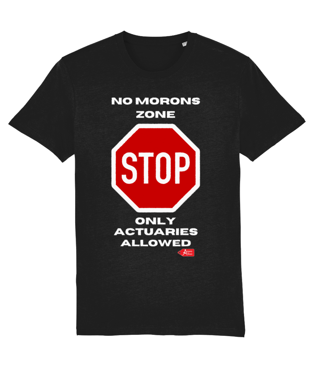 No Morons Zone T-Shirt