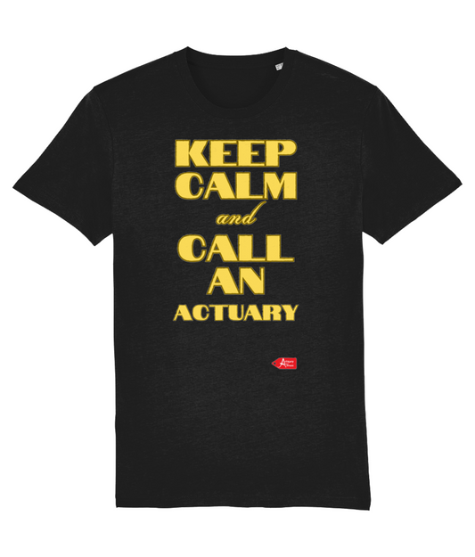 Keep Calm and Call an Actuary T-Shirt