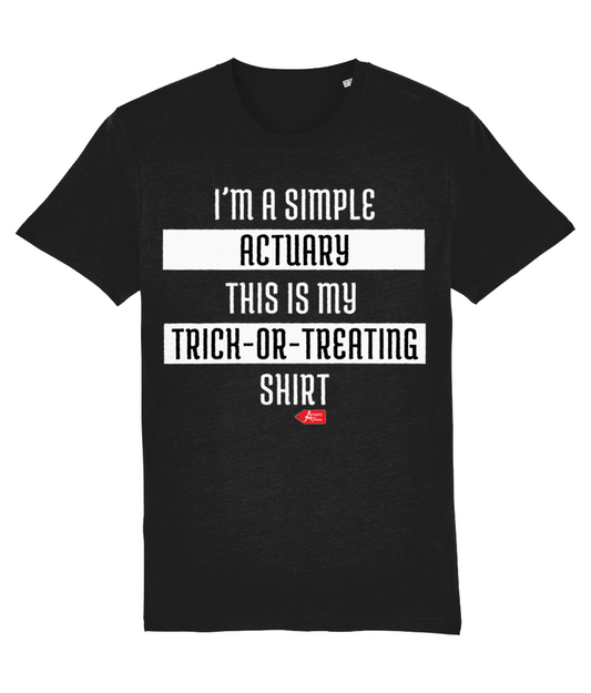 I'm A Simple Actuary This Is My Trick or Treating Shirt Halloween T-Shirts
