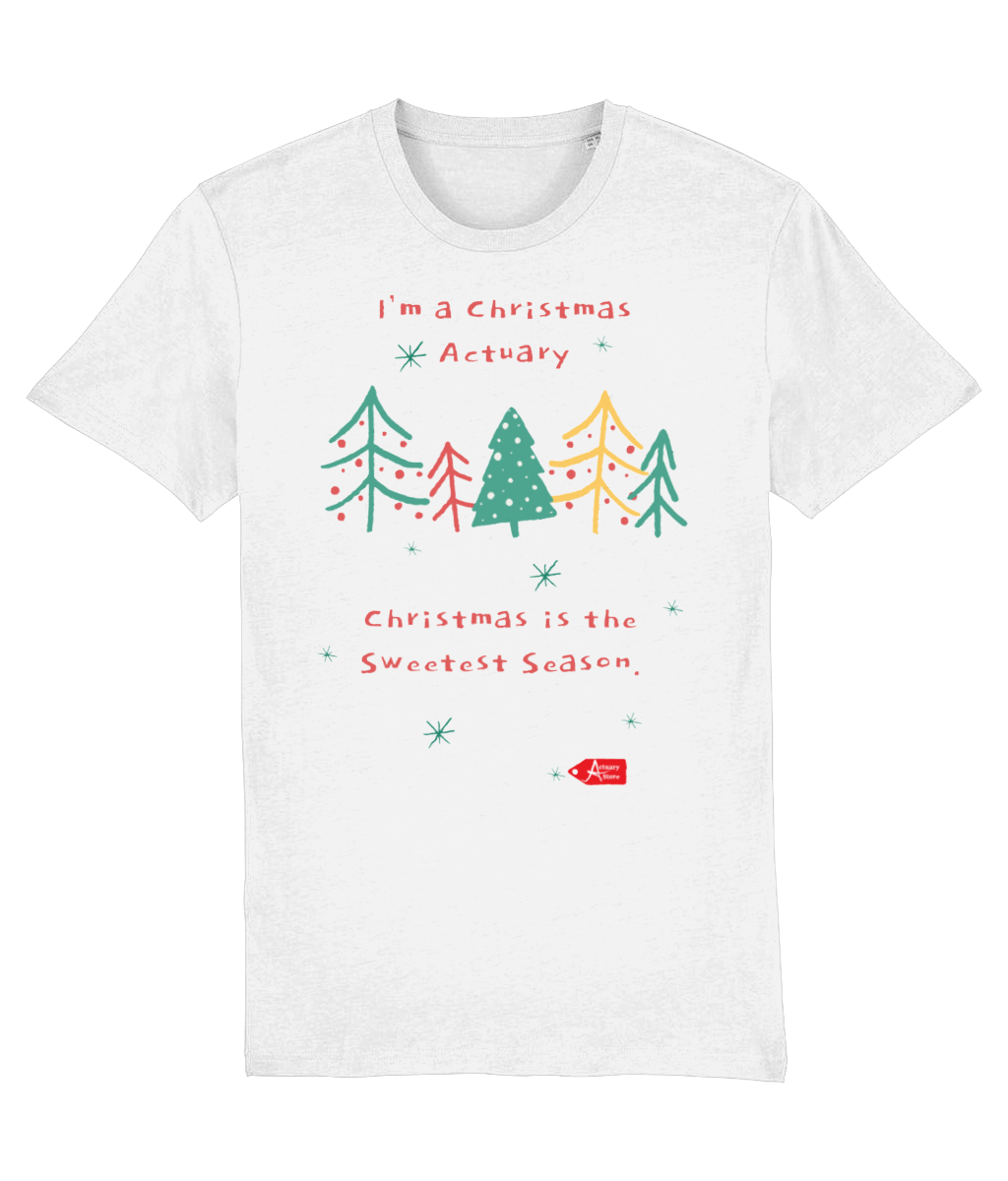 I'm a Christmas Actuary Christmas Is The Sweetest Season T-Shirt