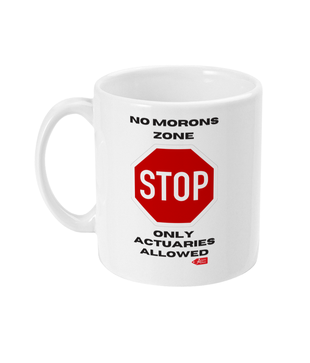 No Morons Zone 11oz Mug