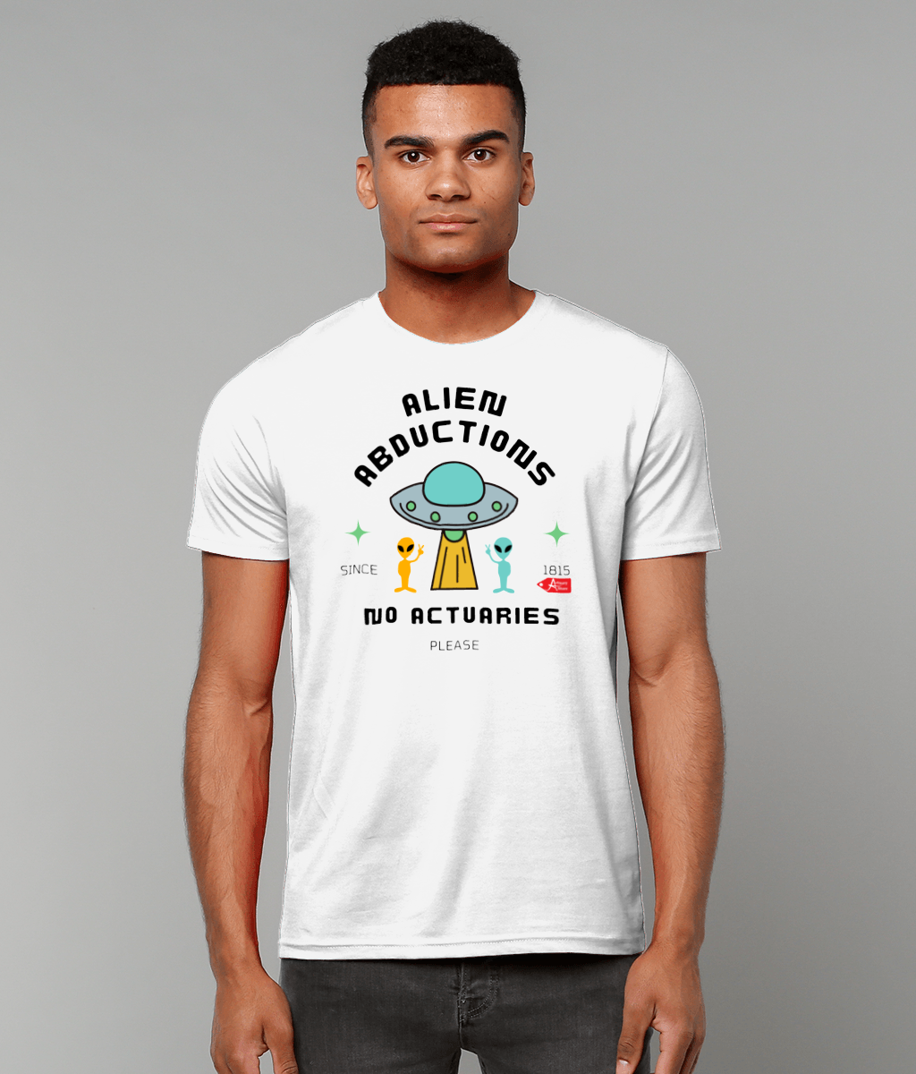 Alien Abductions No Actuaries T-Shirt