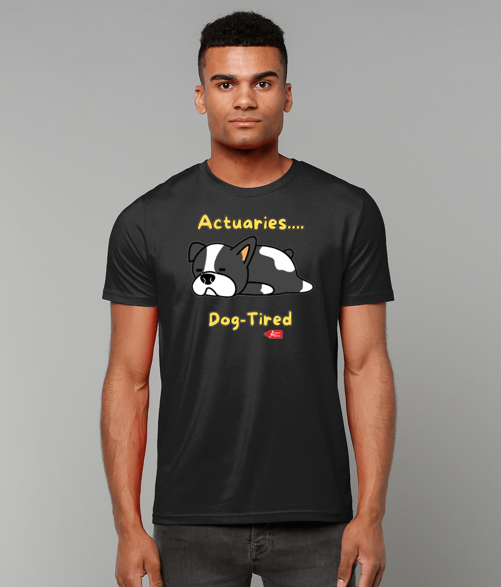 Actuaries Dog Tired T-Shirt