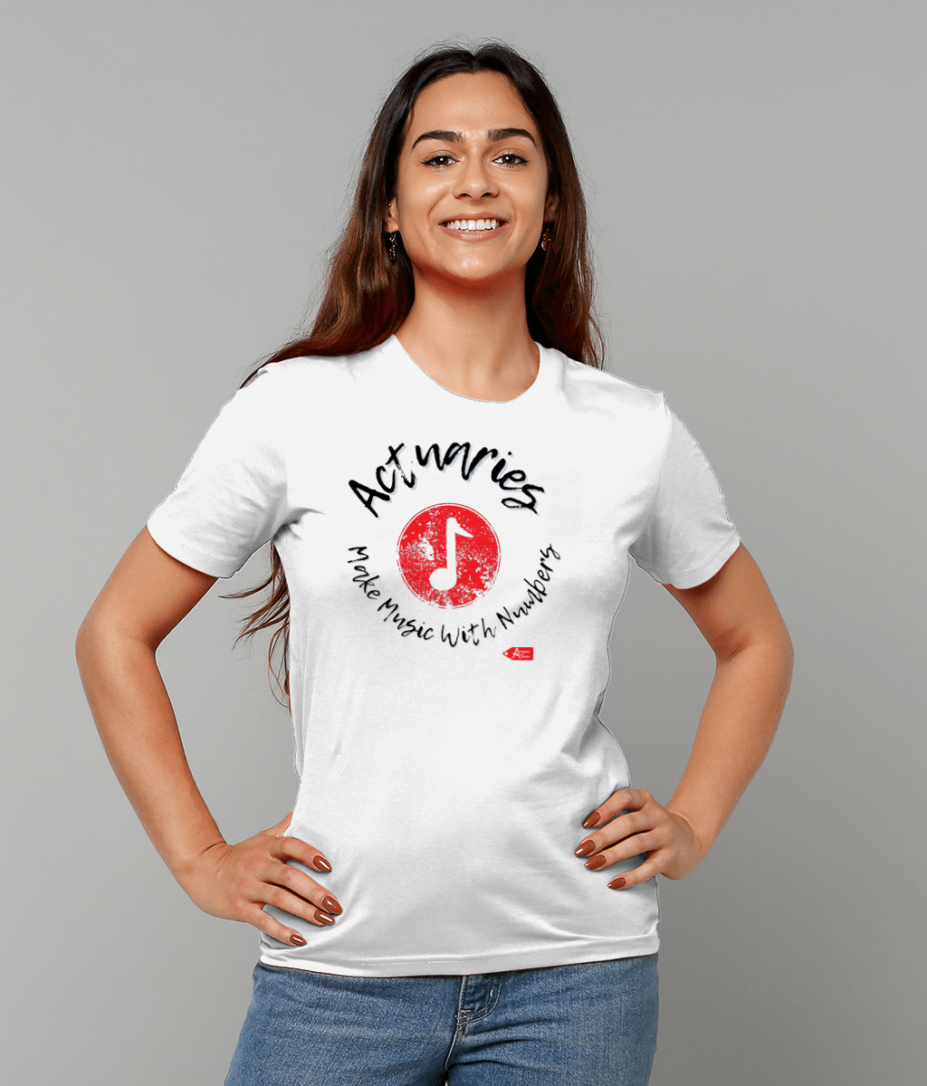 Actuaries Make Music With Numbers White Only T-shirt