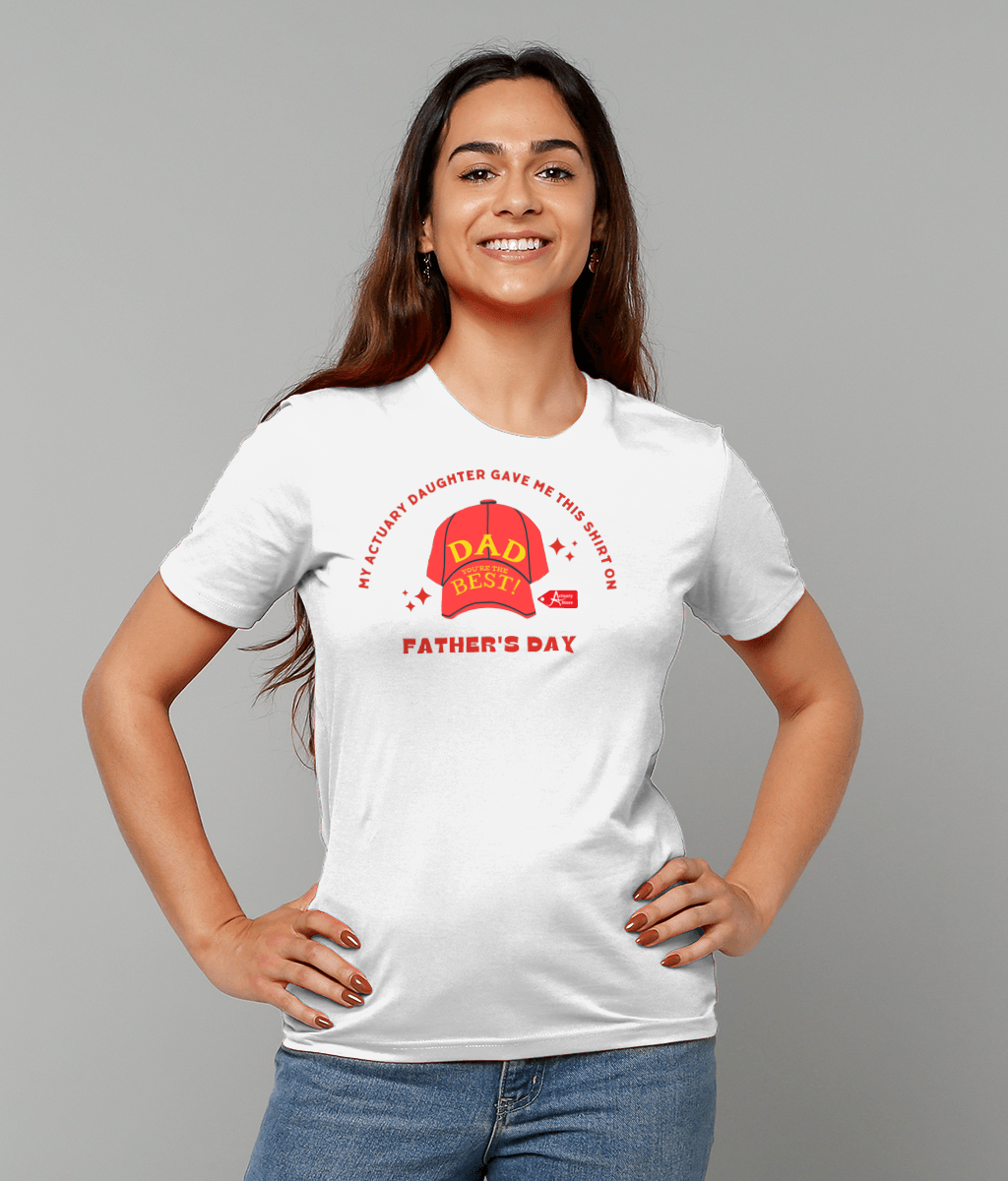 My Actuary Daughter Gave Me This Shirt On Father's Day Any Colour T-Shirt