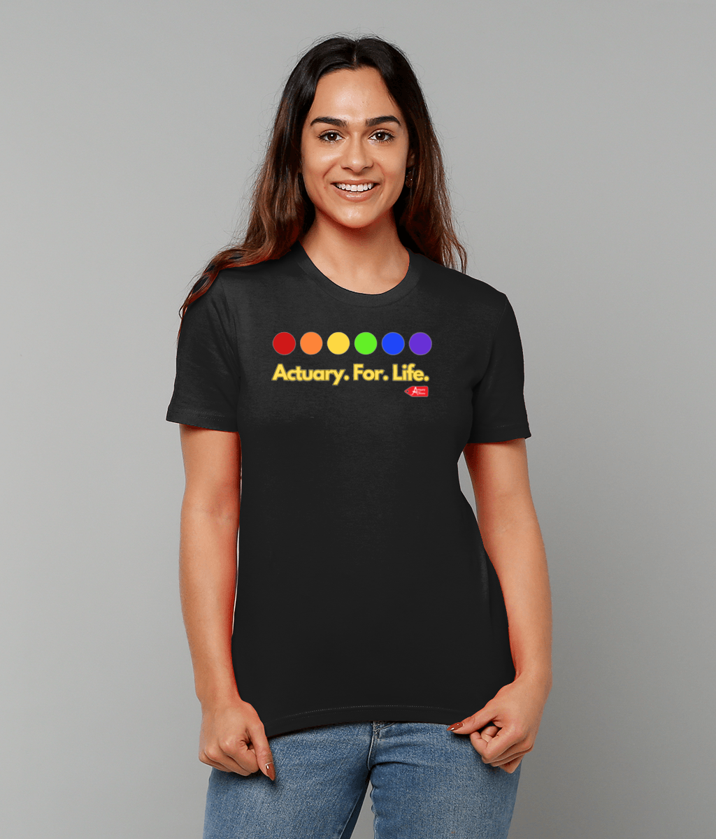 Actuary For Life Rainbow Colours T-Shirt (Black and White Variants)