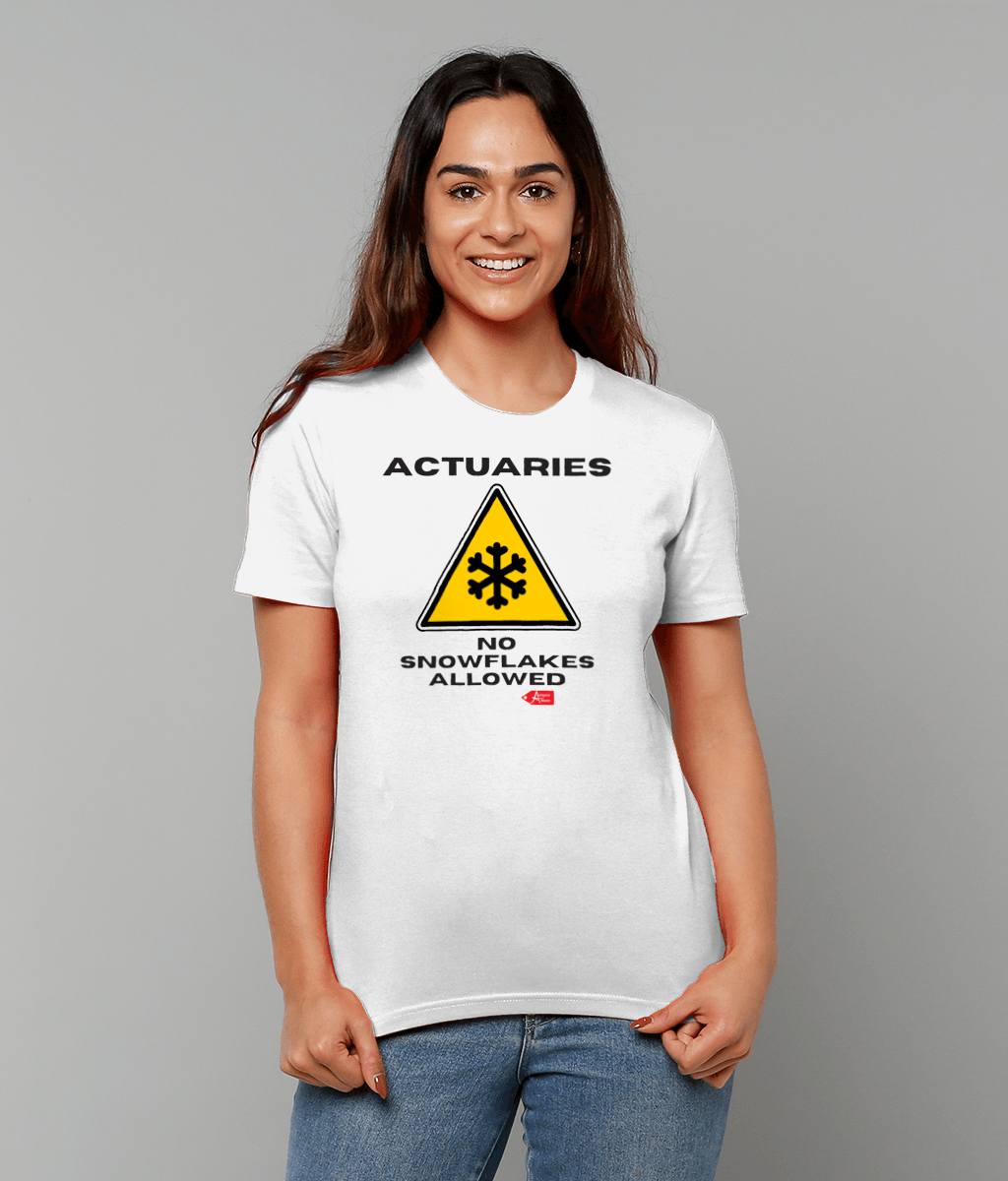 Actuaries No Snowflake Allowed T-Shirt
