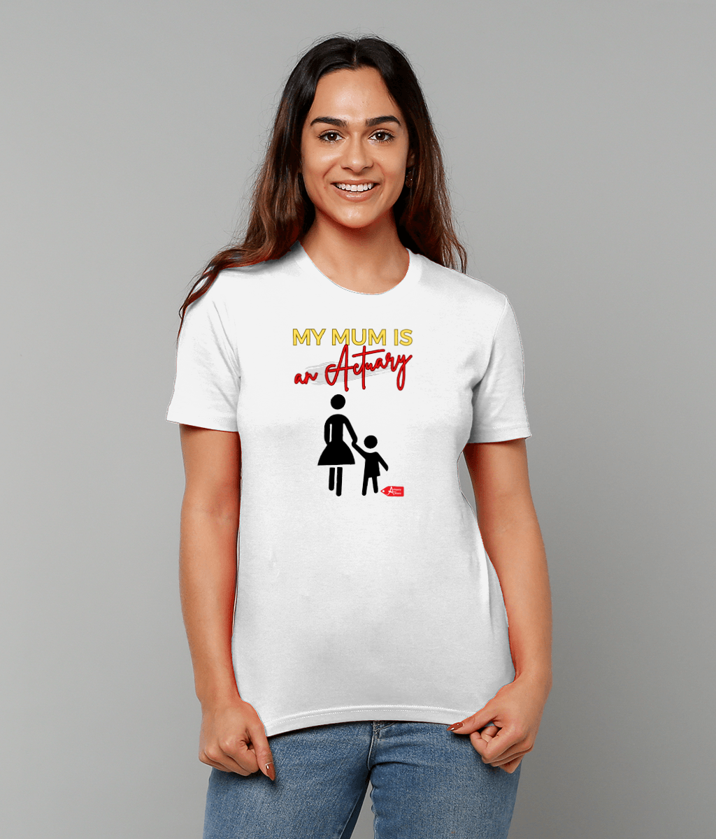 My Mum Is An Actuary Holding Hands White T-Shirt