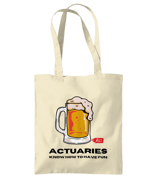 Tote Bag Actuaries Know How To Have Fun
